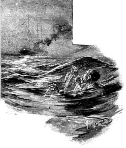 "THE LIGHT OF THE SHIP GOT SMALLER AND SMALLER AS HE THREW UP HIS HANDS AND SANK."