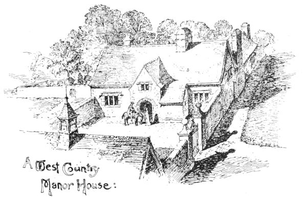 A West Country Manor House: