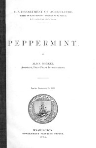 Peppermint, Alice Henkel