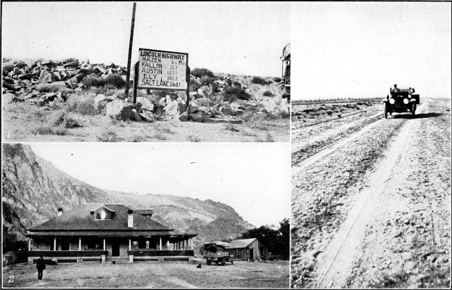1. On the Lincoln Highway. 2. Ranch House at East Gate,
Nov. 3. Road Scene near Rawlins, Wyoming.
